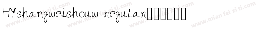 HYshangweishouw regular字体转换